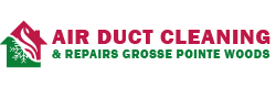 Air Duct Cleaning & Repairs Grosse Pointe Woods